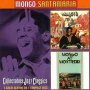 Mongo '70/ Mongo At Montreax , Mongo Santamaria