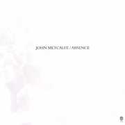 Absence , John Metcalfe