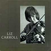 Liz Carroll , Liz Carroll