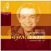 Ravel-Retrospections , Dejan Lazic