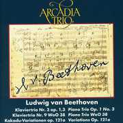 Klavier Trios Nos 3 & 9 / Var Op 121A , Arcadia Trio