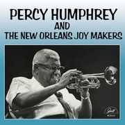 And The New Orleans Joy Makers , Percy Humphrey