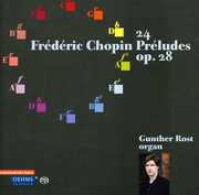 24 Preludes Op 28 , Gunther Rost