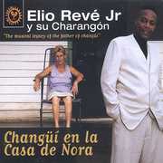 Changui Homenaje - 45 Anos , Elio Rev Matos