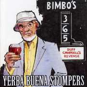 Duff Campbell's Revenge , Yerba Buena Stompers