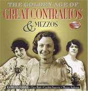 Golden Age of Great Contraltos & Mezzos 