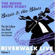 Riverwalk Live, Vol. 3: Bessie Smith , Jim Cullum, Jr.