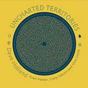 Uncharted Territories , Dave Holland