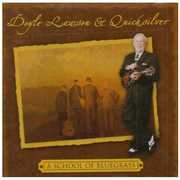 The School Of Bluegrass , Doyle Lawson