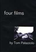 Four Films by Tom Palazzolo , Tom Palazzolo