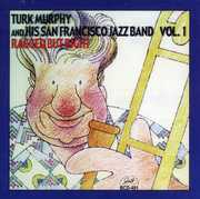 Ragged But Right, Vol. 1 , Turk Murphy