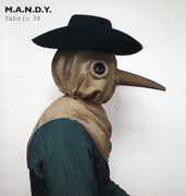 Fabric 38 , M.A.N.D.Y.
