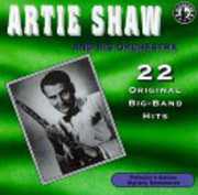 Plays 22 Original Big Band Recordings , Artie Shaw