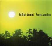 Yndios Verdes , Yndios Verdes
