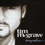 Everywhere , Tim McGraw