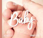 Baby: Inspiring Notes
