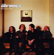 Make You Move , Chronics