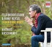 Lieder Ohne Worte Complete Edition , Matthias Kirschnereit