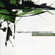 Reiz Und Reaktion , Plastic Noise Experience