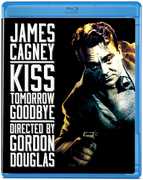 Kiss Tomorrow Goodbye , James Cagney