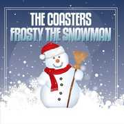 Frosty the Snowman , The Coasters