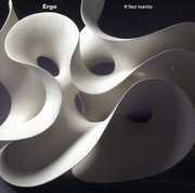 If Not Inertia , Ergo