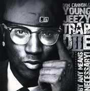 Trap or Die 2 , Young Jeezy