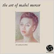 The Art Of Mabel Mercer , Mabel Mercer