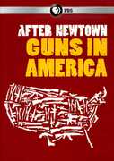 After Newtown: Guns in America , Richard Harris