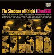 Live 1966 , Shadows of Knight