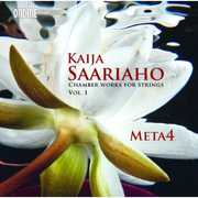 Chamber Works for Strings 1 , Kaija Saariaho