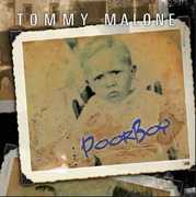Poor Boy , Tommy Malone