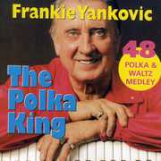 Polka King , Frankie Yankovic