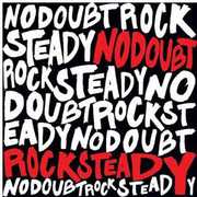 Rock Steady , No Doubt