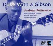 Duke with a Gibson , Andreas Pettersson Trio