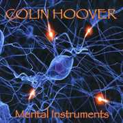 Mental Instruments , Colin Hoover