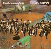 Stahlwerksynfonie , Die Krupps