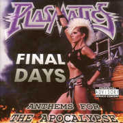 Final Days: Anthems for the Apocalpse [Explicit Content] , Plasmatics