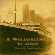 Last Dance , I Salonisti