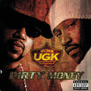 Dirty Money [Explicit Content] , UGK