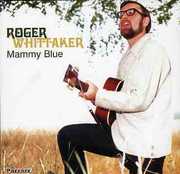 Mammy Blue , Roger Whittaker