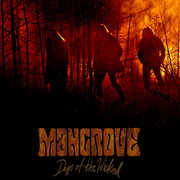 Days of the Wicked , Mangrove