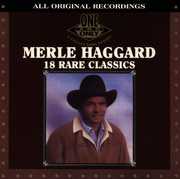 18 Rare Classics , Merle Haggard