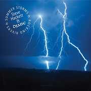 Summer Storms & Rocking Rivers , Steve Hackett & Djabe