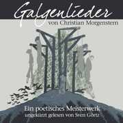 Galgenlieder Von J. Ringelnatz , Sven Gortz