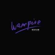 Bazaar , Wampire