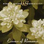 Hennie Bekker's Tranquility - Essence of Romance , Hennie Bekker