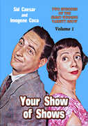 Your Show of Shows: Volume 1 , Sid Caesar