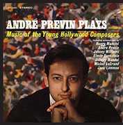 Andre Previn Plays Music of the Young Hollywood Composers , Andre Previn