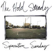 Separation Sunday , The Hold Steady